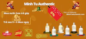 Minh Tú Authentic - Store nước hoa authentic Sài Gòn