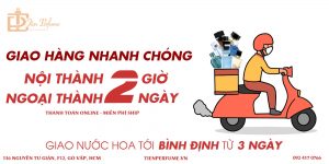 Giao hàng nước hoa nhanh chóng Bình Định Tiến Perfume