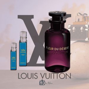 Chiết Louis Vuitton Fleur Du Désert 2ml Tiến Perfume