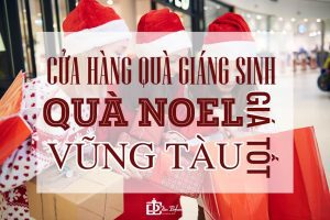 Cửa hàng quà giáng sinh quà noel Vũng Tàu giá tốt