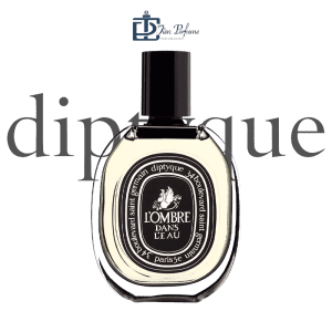 Nước hoa Diptyque L'OMBRE DANS L'EAU EDP 75ml Tiến Perfume