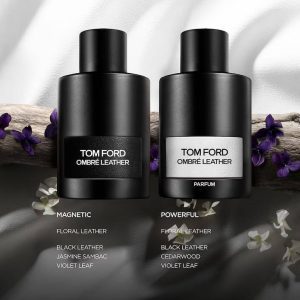 Tom Ford Ombré Leather 100ml phiên bản EDP và phiên bản Parfum