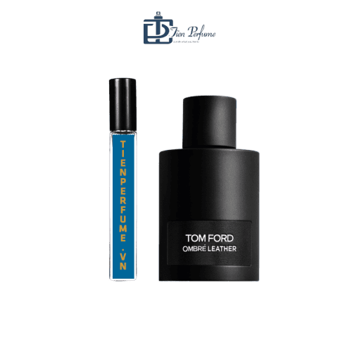 Chiết nước hoa Tomford Ombre Leather EDP 10ml Tiến Perfume