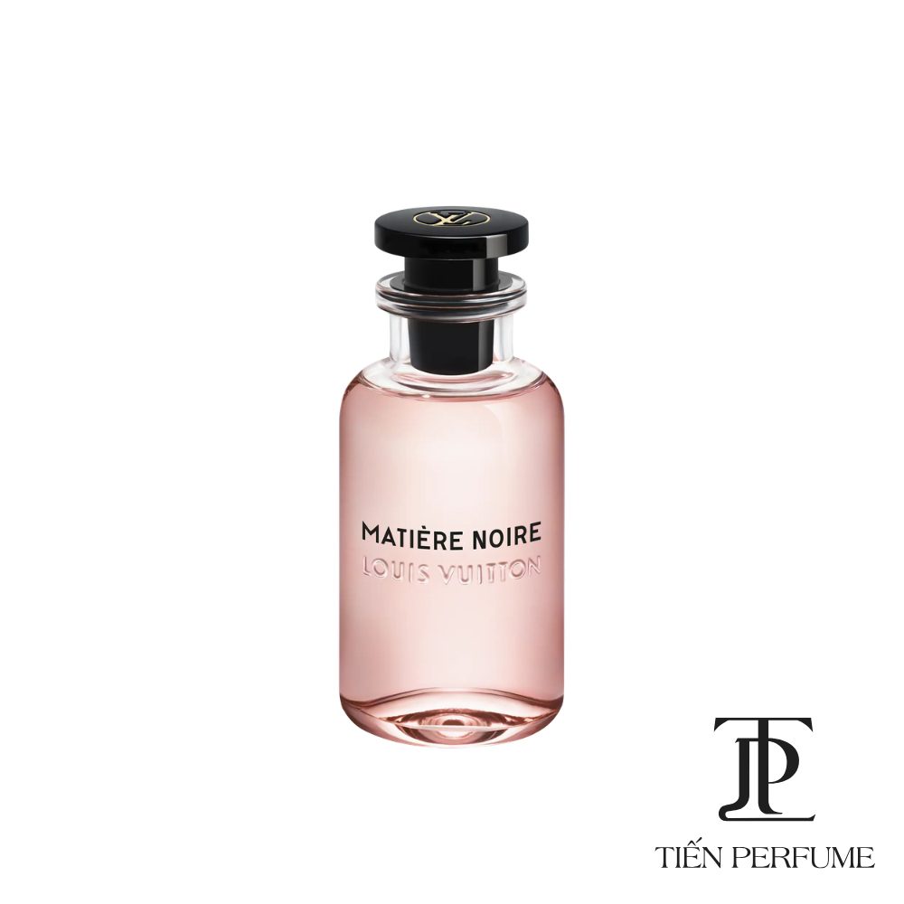 Louis Vuitton Matière Noire EDP 100ml 18 Louis Vuitton Matière Noire 100ml _ Tiến Perfume