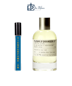 Chiết Le Labo Fleur D'Oranger 27 EDP 10ml