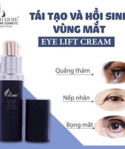 Kem Dưỡng Mắt Charme Eye Lift Cream xóa vết nhăn, bọng mắt