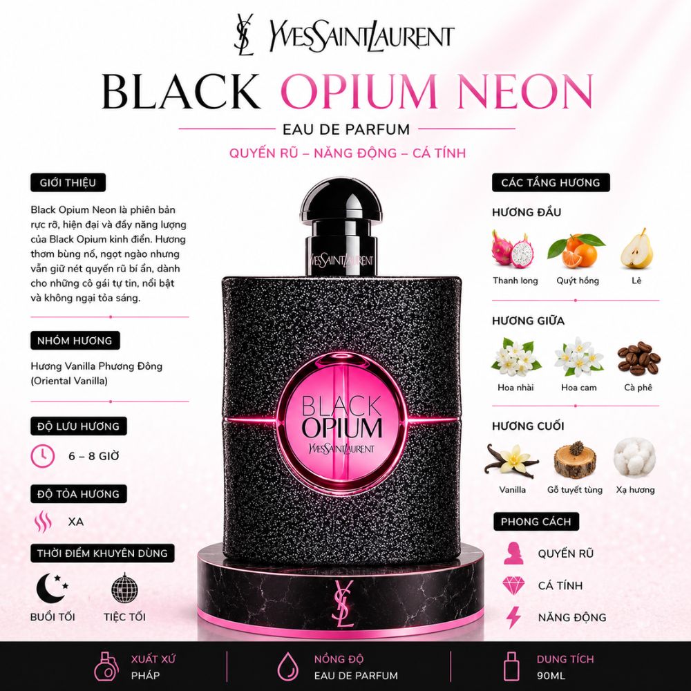 Yves Saint Laurent Black Opium Neon EDP 21 Thông tin Black Opium Neon Yves Saint Laurent _ Tiến Perfume