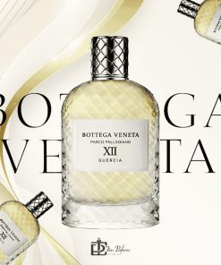 Bottega Veneta Parco Palladiano XII Quercia EDP 100ml Tiến Perfume