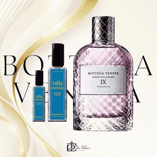 Chiết Bottega Veneta Parco Palladiano IX Violetta EDP 30ml Tiến Perfume