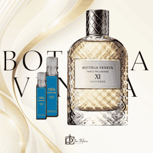 Bottega Veneta Parco Palladiano XI Castagno EDP 2ml 2 Bottega Veneta Parco Palladiano XI Castagno EDP 2ml Tiến Perfume