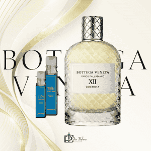 Bottega Veneta Parco Palladiano XII Quercia EDP 2ml 2 Bottega Veneta Parco Palladiano XII Quercia EDP 2ml Tiến Perfume