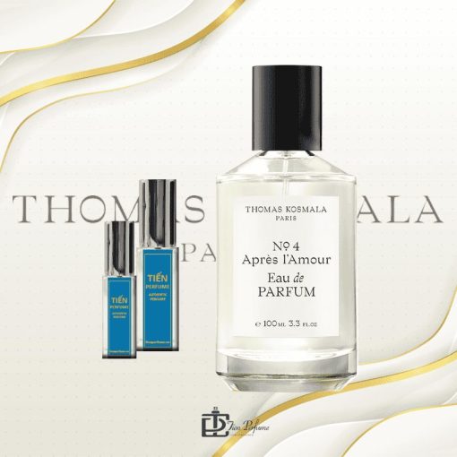 Chiết Thomas Kosmala No. 4 Après l’Amour EDP 5ml Tiến Perfume