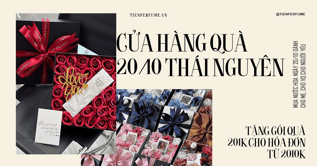 Cửa hàng quà 20-10 Thái Nguyên