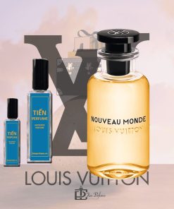 Chiết Louis Vuitton Nouveau Monde EDP 30ml Tiến Perfume