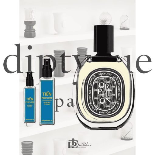 Chiết Diptyque Orphéon EDP 20ml Tiến Perfume