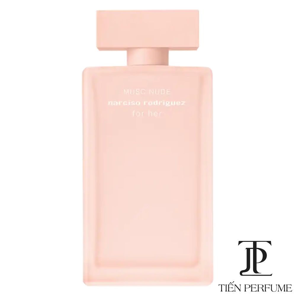 Narciso Rodriguez Musc Nude For Her EDP 100ml _ Nar Musc Nude _ Tiến Perfume Narciso Rodriguez Musc Nude For Her EDP 100ml _ Nar Musc Nude _ Tiến Perfume