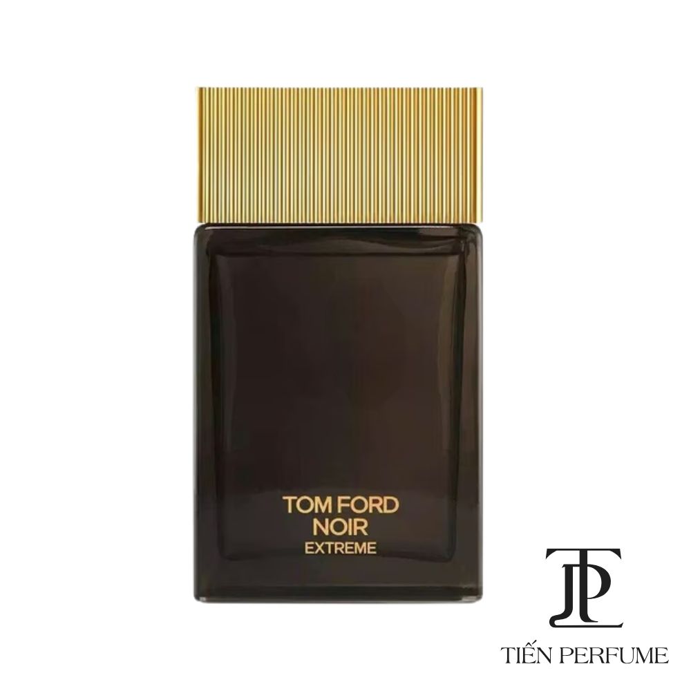Tom Ford Noir Extreme EDP 100ml _ Tiến Perfume