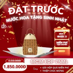 Đặt trước nước hoa tặng sinh nhật - MCM EDP 75ml