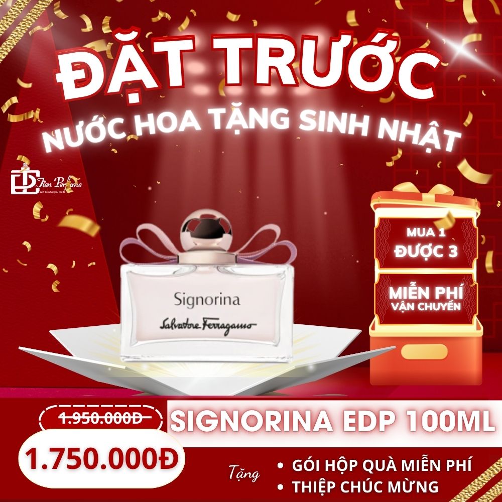 Đặt trước nước hoa tặng sinh nhật - SIGNORIA EDP 100ML