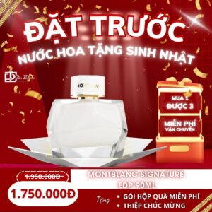 Combo nước hoa tặng sinh nhật - Montblanc Signature EDP 90ml 1 Đặt trước nước hoa tặng sinh nhật - montblanc signature edp 90ml
