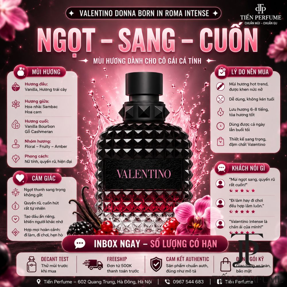 Valentino Uomo Born in Roma EDP Intense 100ml 27 Vì sao nên mua Valentino Uomo Born In Roma EDP Intense 100ml _ Tiến Perfume