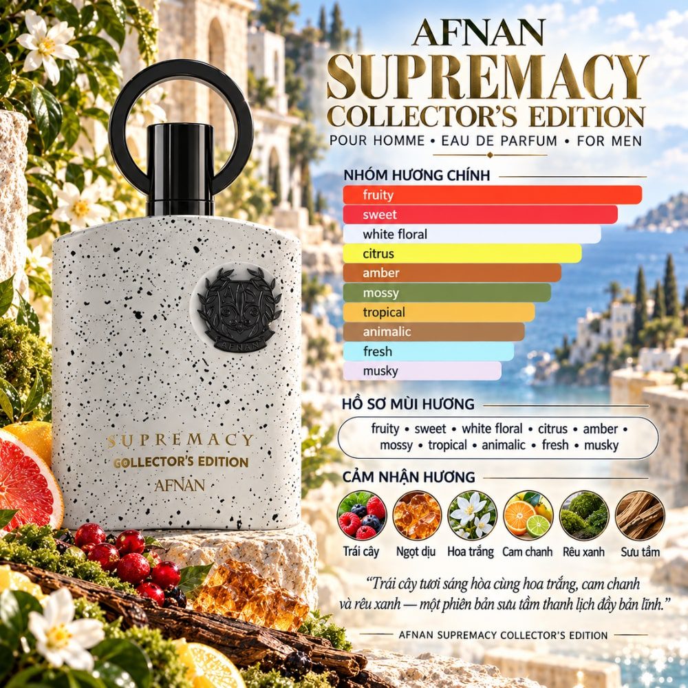 Afnan Supremacy Collector Edition 8 Mùi hương Nước hoa Afnan Supremacy Collector’s Edition _ Tiến Perfume