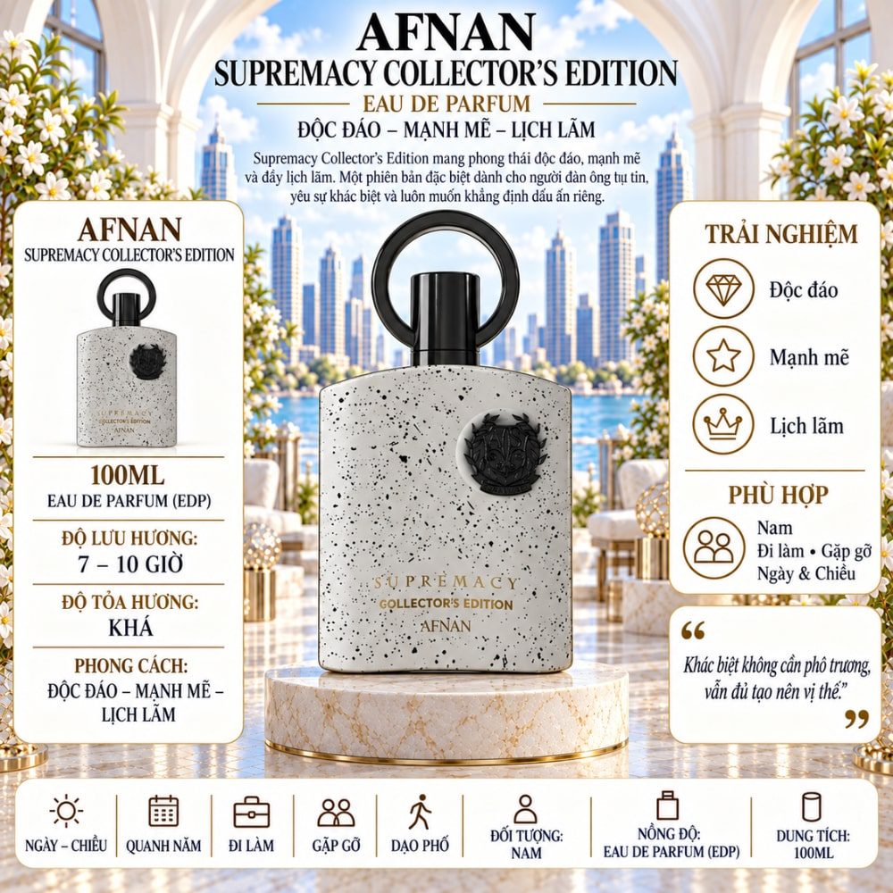 Afnan Supremacy Collector Edition 1 Thông tin Afnan Supremacy Collector’s Edition _ Tiến Perfume