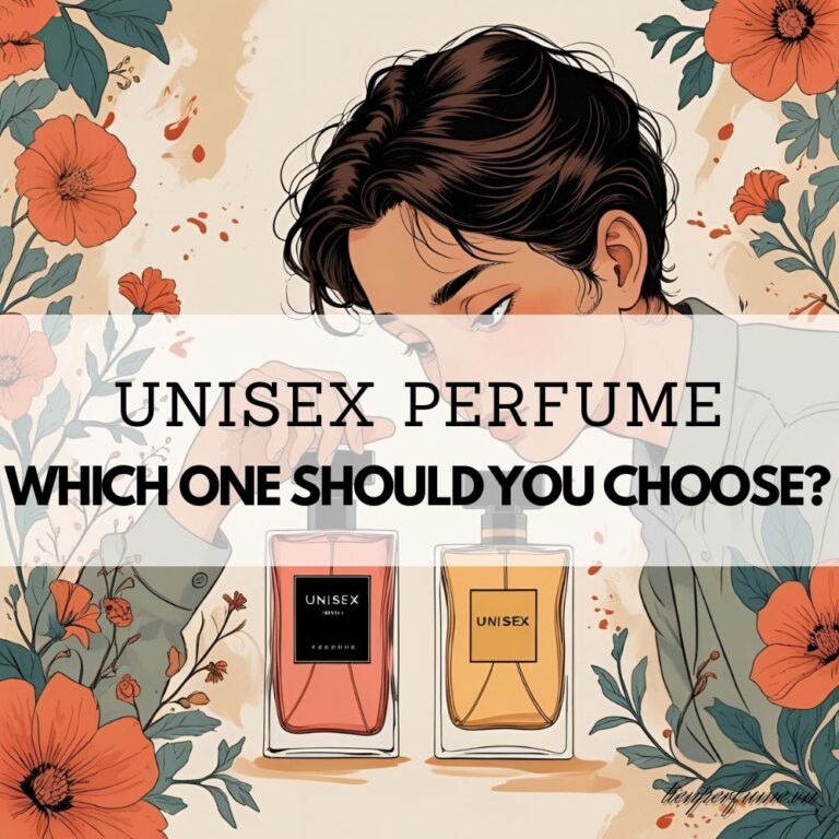 1 Unisex perfume_ which one should you choose_ _ Tiến Perfume tips