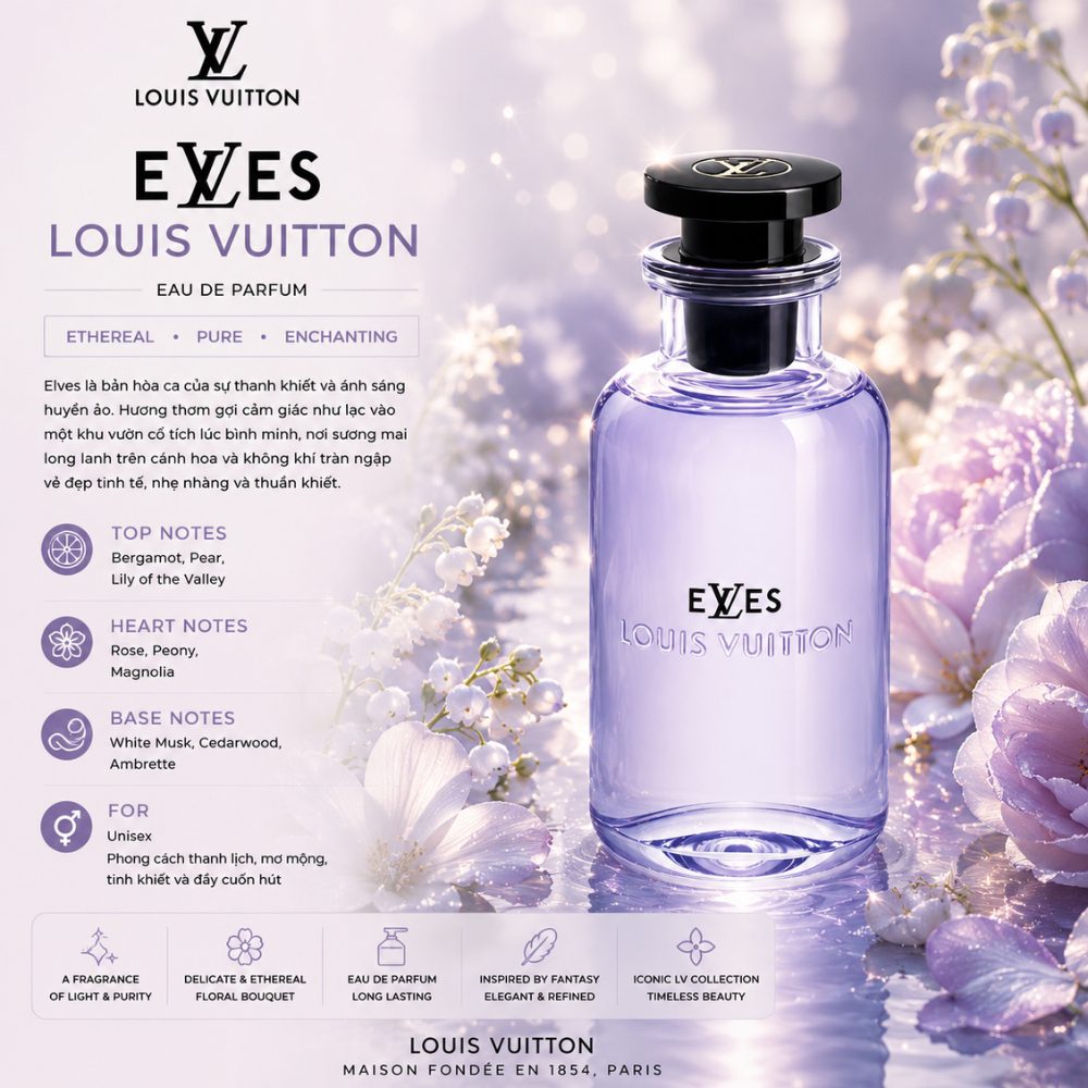 Louis Vuitton Elves EDP 100ml 23 Authentic Perfume Louis Vuitton Elves _ Tiến Perfume