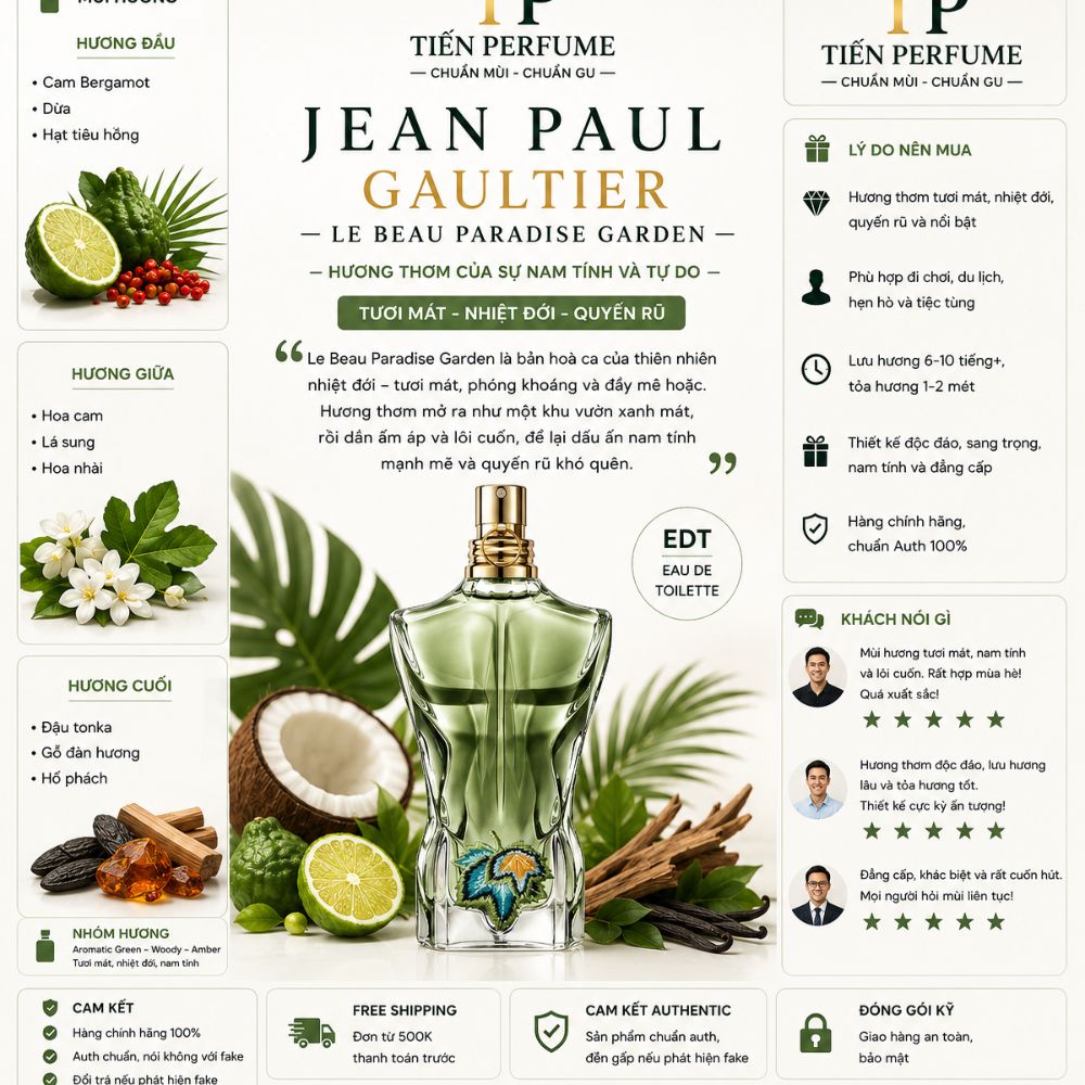 Jean Paul Gaultier Le Beau Paradise Garden 17 Thông tin Nước hoa Jean Paul Gaultier Le Beau Paradise Garden _ Tiến Perfume