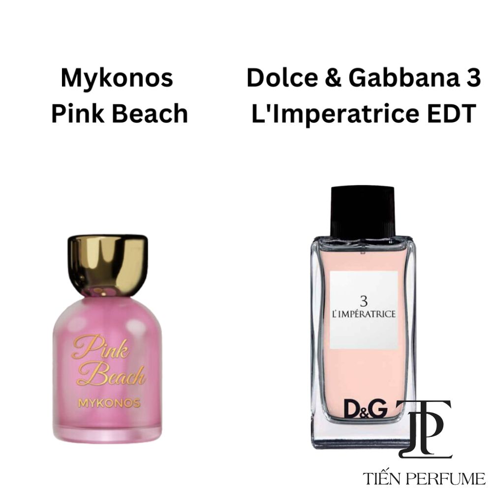 Mykonos Pink Beach EDP 50ml 2 nước-hoa-authentic-Mykonos Pink Beach EDP 50ml - dolce gabbana 3 l'imperatrice edt 100ml_ Tiến Perfume