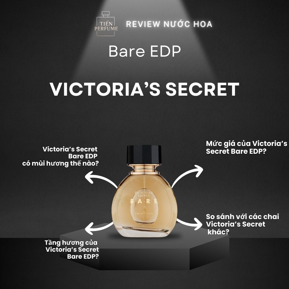 Review nước hoa Victoria’s Secret Bare EDP _ Tiến Perfume