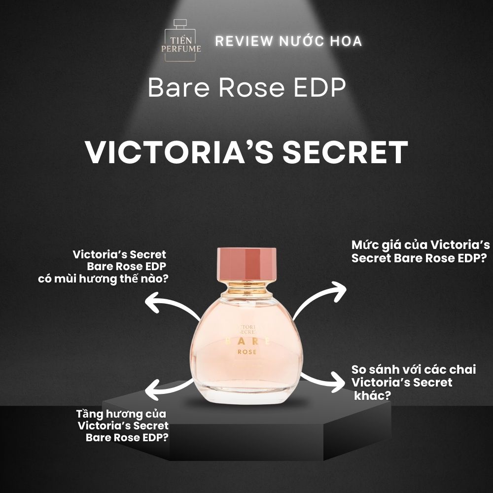 Review nước hoa Victoria’s Secret Bare Rose EDP 1 Review nước hoa Victoria’s Secret Bare Rose EDP _ Tiến Perfume