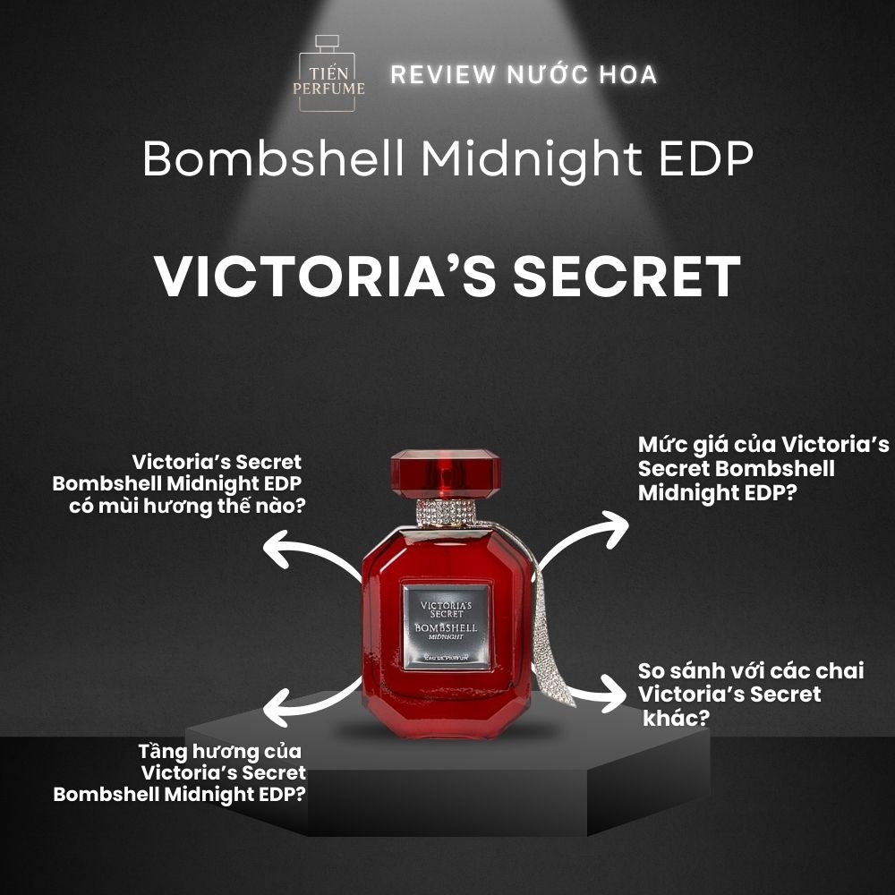 Review nước hoa Victoria’s Secret Bombshell Midnight EDP _ Tiến Perfume