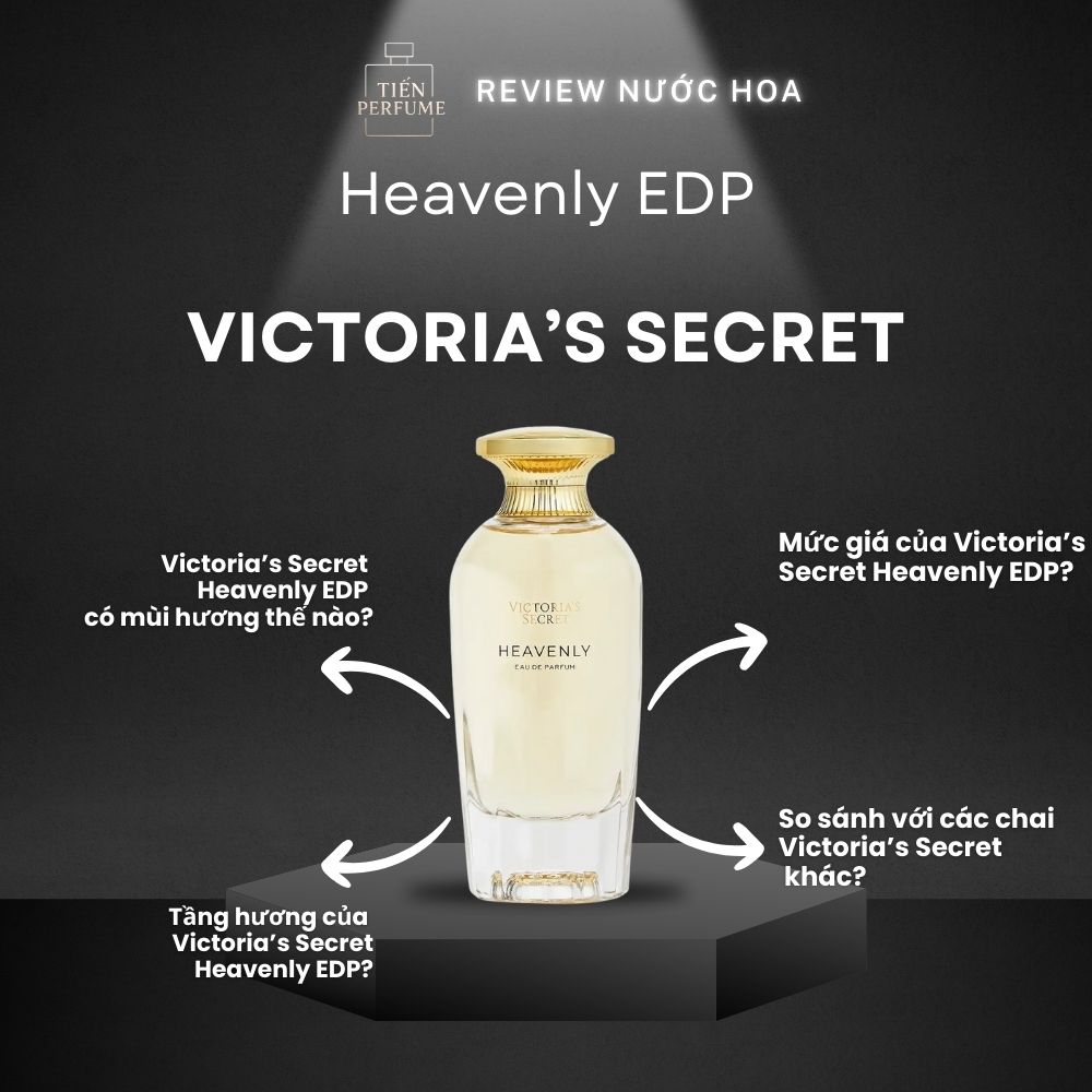 Review nước hoa Victoria’s Secret Heavenly EDP 1 Review nước hoa Victoria’s Secret Heavenly EDP _ Tiến Perfume