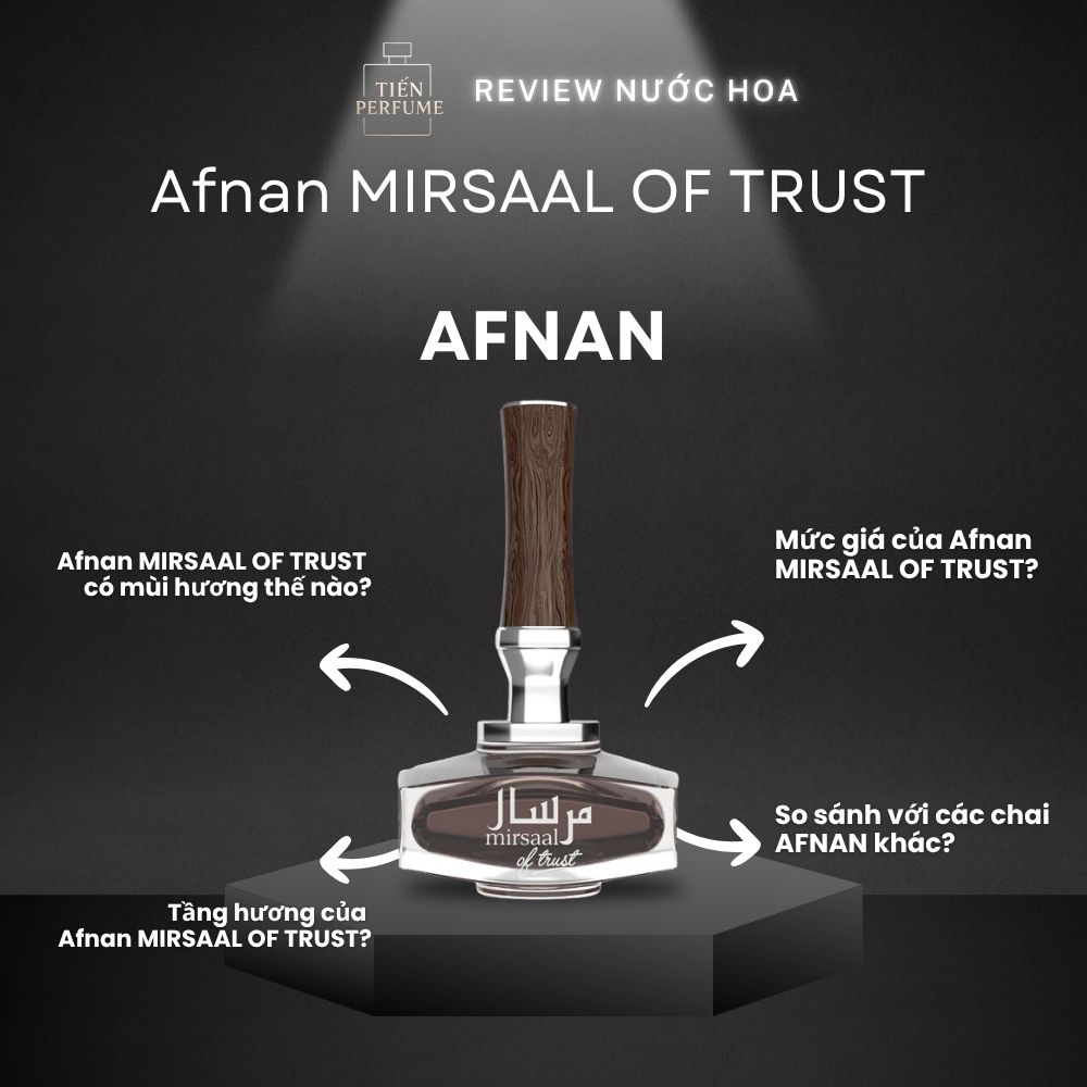 Review nước hoa Afnan MIRSAAL OF TRUST 1 Review nước hoa Afnan MIRSAAL OF TRUST _ Tiến Perfume