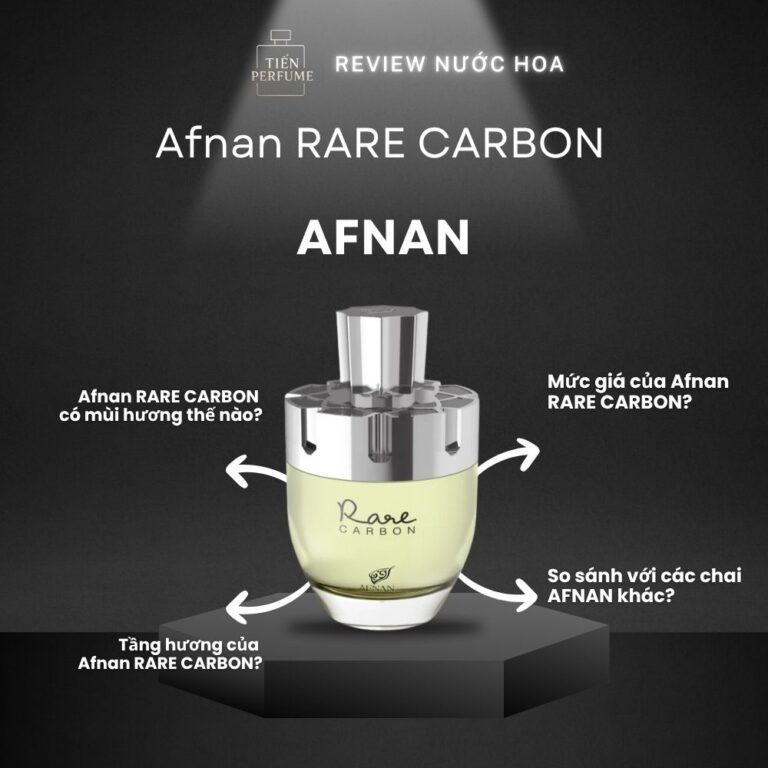 Review nước hoa Afnan RARE CARBON _ Tiến Perfume