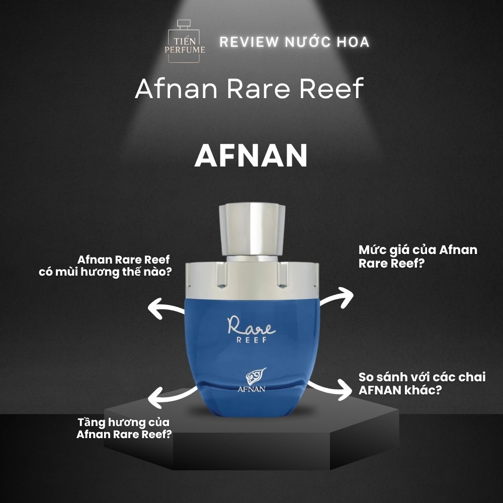 Review nước hoa Afnan Rare Reef _ Tiến Perfume