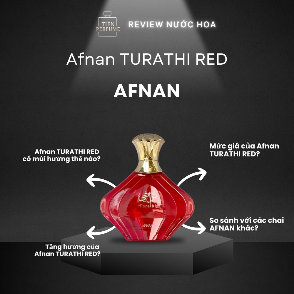 Review nước hoa Afnan TURATHI RED _ Tiến Perfume