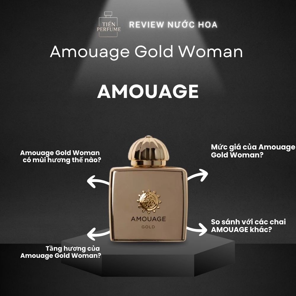 Review nước hoa Amouage Gold Woman 1 Review nước hoa Amouage Gold Woman _ Tiến Perfume