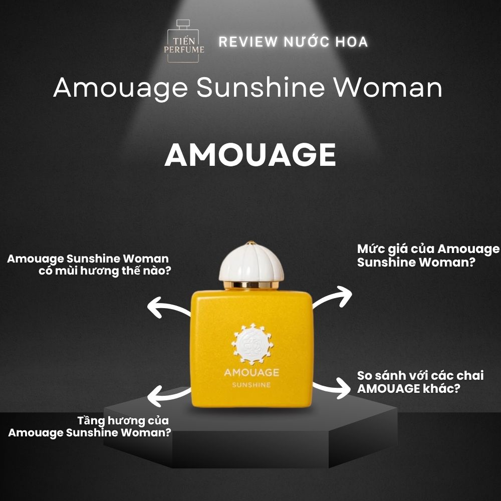 Review nước hoa Amouage Sunshine Woman 1 Review nước hoa Amouage Sunshine Woman _ Tiến Perfume