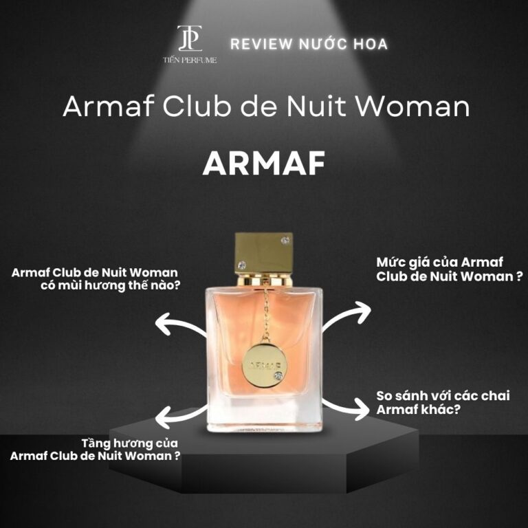 Review nước hoa Armaf Club de Nuit Woman _ Tiến Perfume