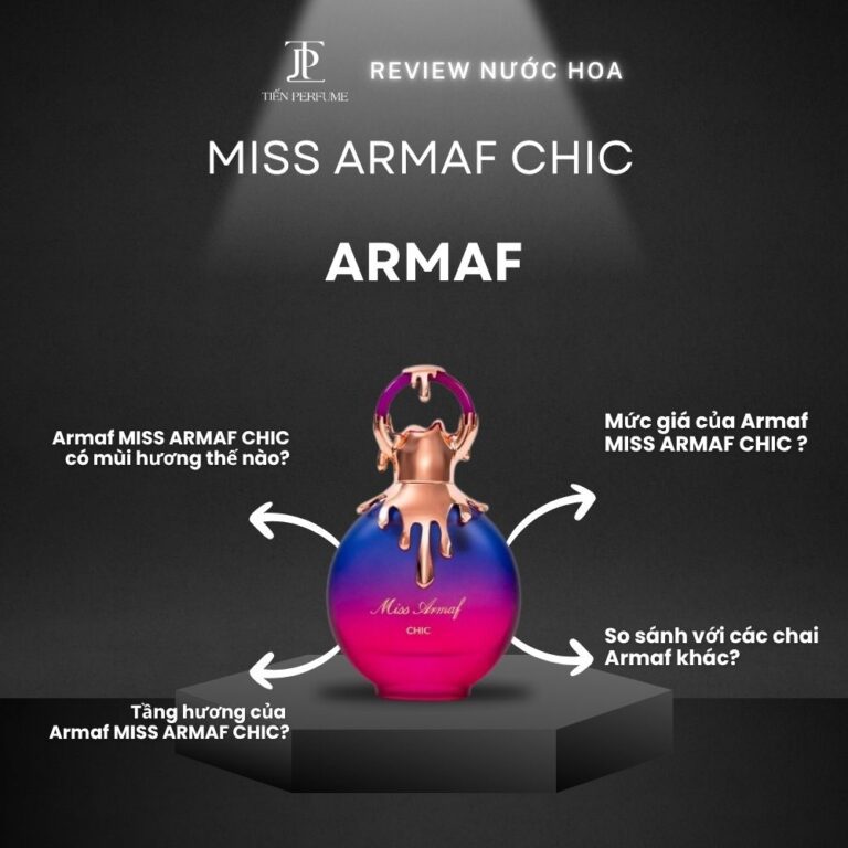Review nước hoa Armaf MISS ARMAF CHIC _ Tiến Perfume