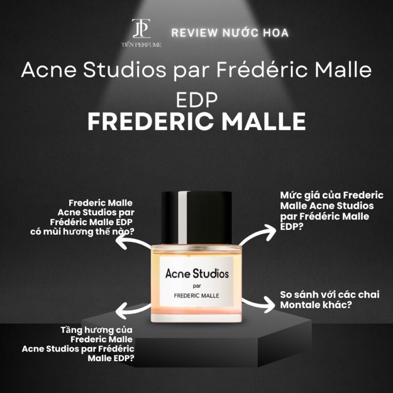 Review nước hoa Frederic Malle Acne Studios par Frédéric Malle EDP _ Tiến Perfume
