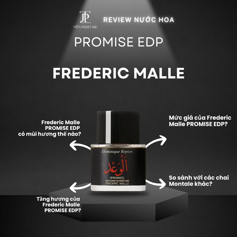 Review nước hoa Frederic Malle PROMISE EDP 1 Review nước hoa Frederic Malle PROMISE EDP _ Tiến Perfume