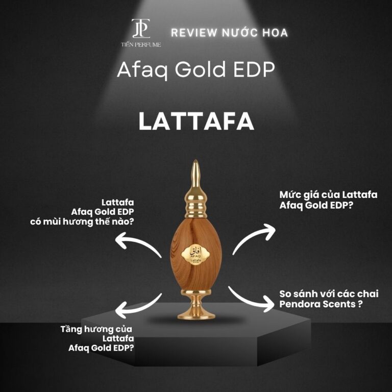 Review nước hoa Lattafa Afaq Gold EDP _ Tiến Perfume