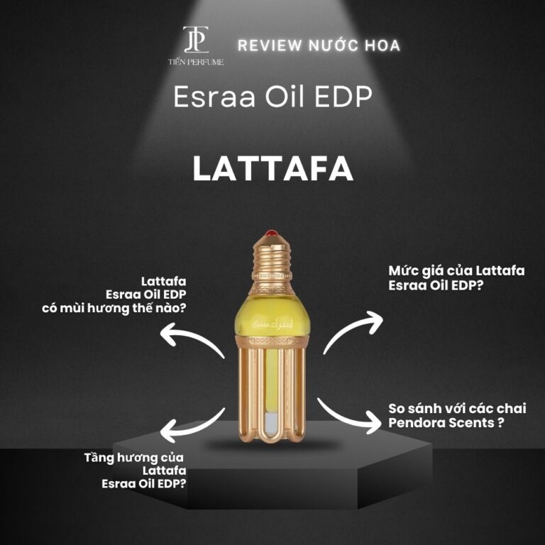 Review nước hoa Lattafa Esraa Oil EDP _ Tiến Perfume