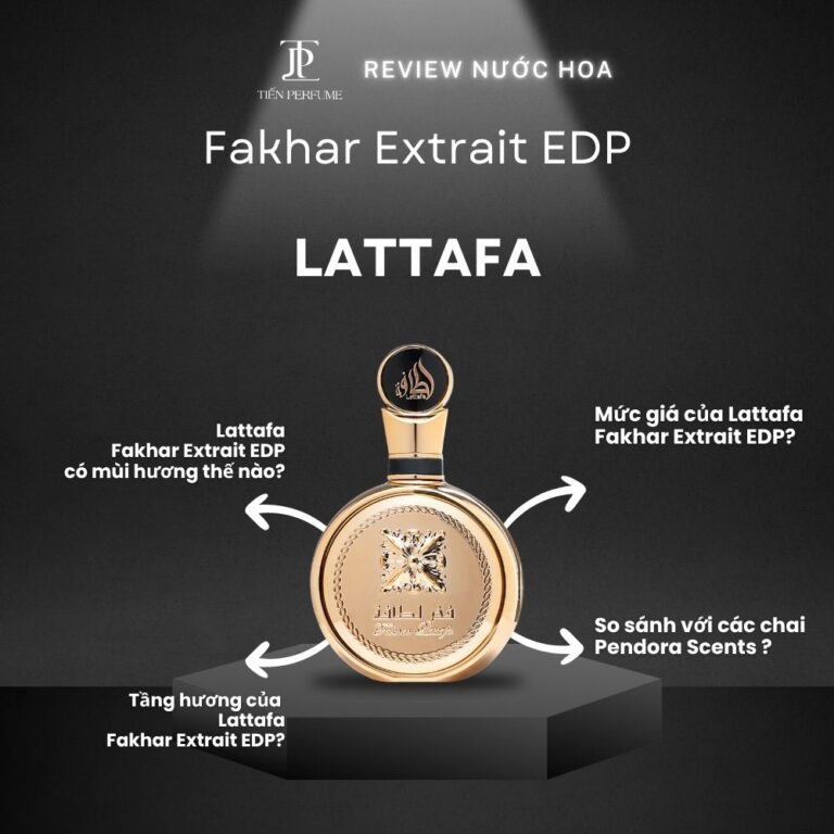 Review nước hoa Lattafa Fakhar Extrait EDP _ Tiến Perfume