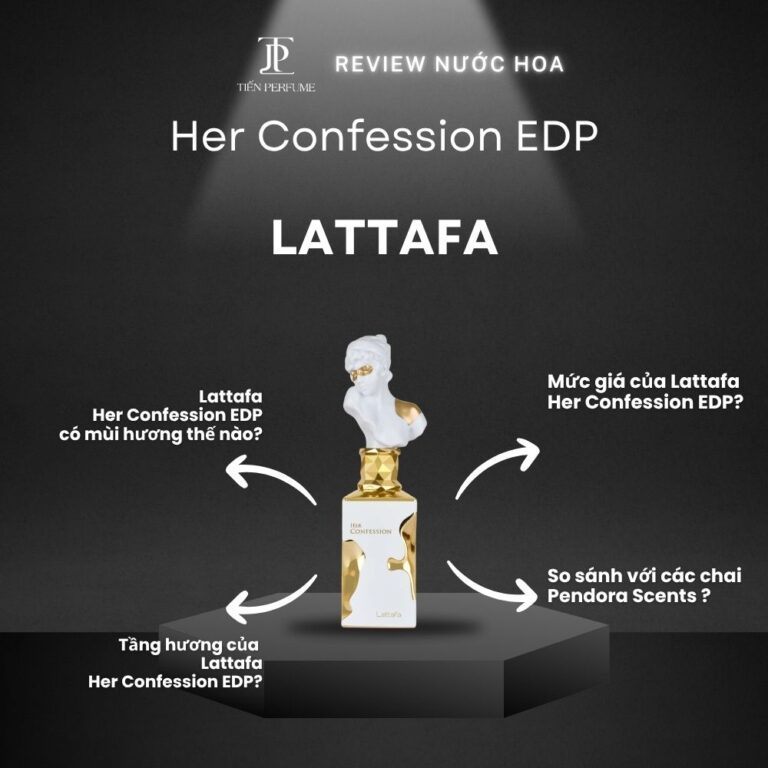Review nước hoa Lattafa Her Confession EDP _ Tiến Perfume
