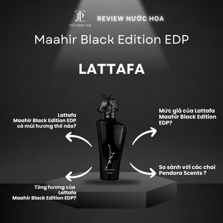 Review nước hoa Lattafa Maahir Black Edition EDP _ Tiến Perfume